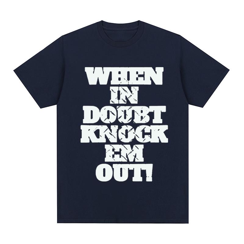 Drake Wenn Sie im Zweifel sind, schlagen Sie sie K.O. T-Shirt Baumwolle Herren T-Shirt Neues TEE TSHIRT Damen Oberteile