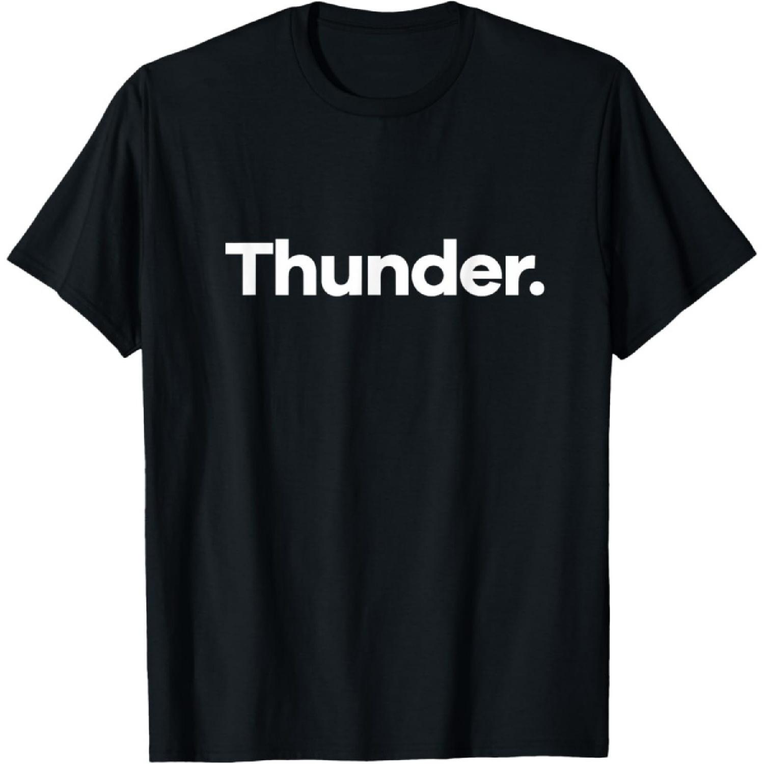 That Says Thunder T-Shirt S