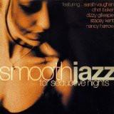 

CD VARIOUS - Smooth Jazz For Seductive Nights METRCD004 Metro 2000 UK Jazz Used