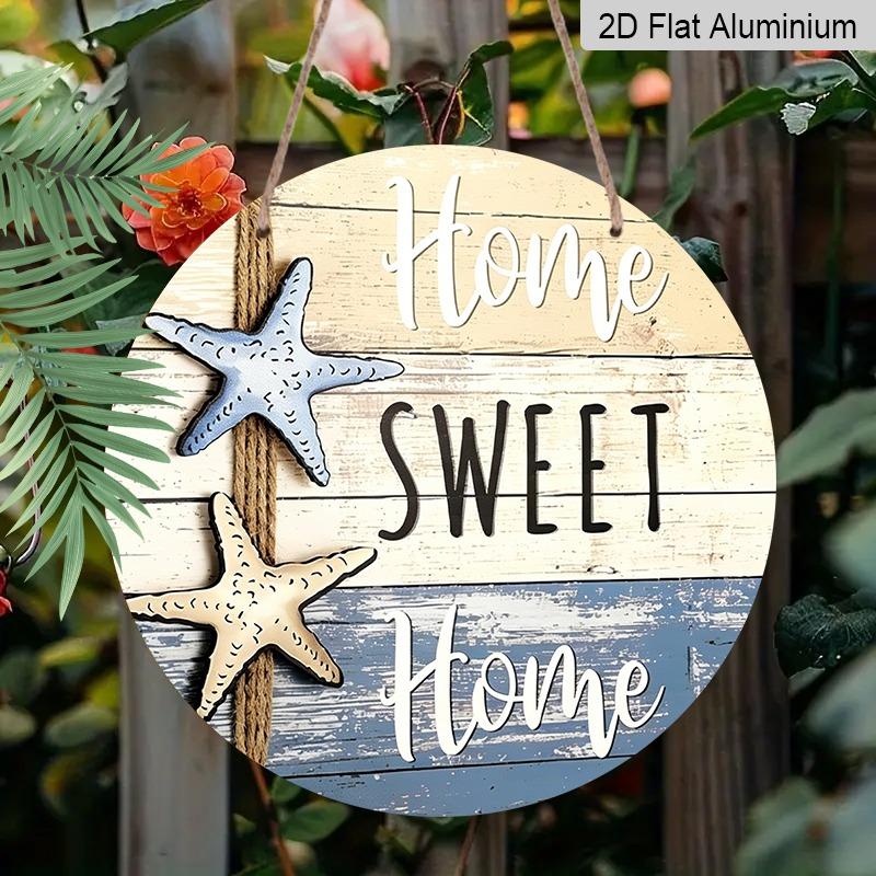 2D Flat "Sweet Home" Starfish Aluminum Decorative Signs and Plaques in Various Sizes. Beach-themed Wall Decorations Suitable for Gardens, Porches
