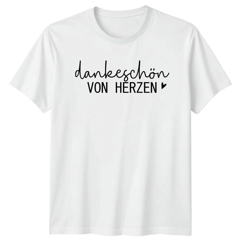 Dankeschn Von Herzen Unisexs TShirt GerUnisex Sayings Gratitude Gift For Her S