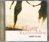 CD HARRY ALLEN  If Ever You Were Mine BVCJ34023 BMG Music 2003 Japan ObiJazz Used
