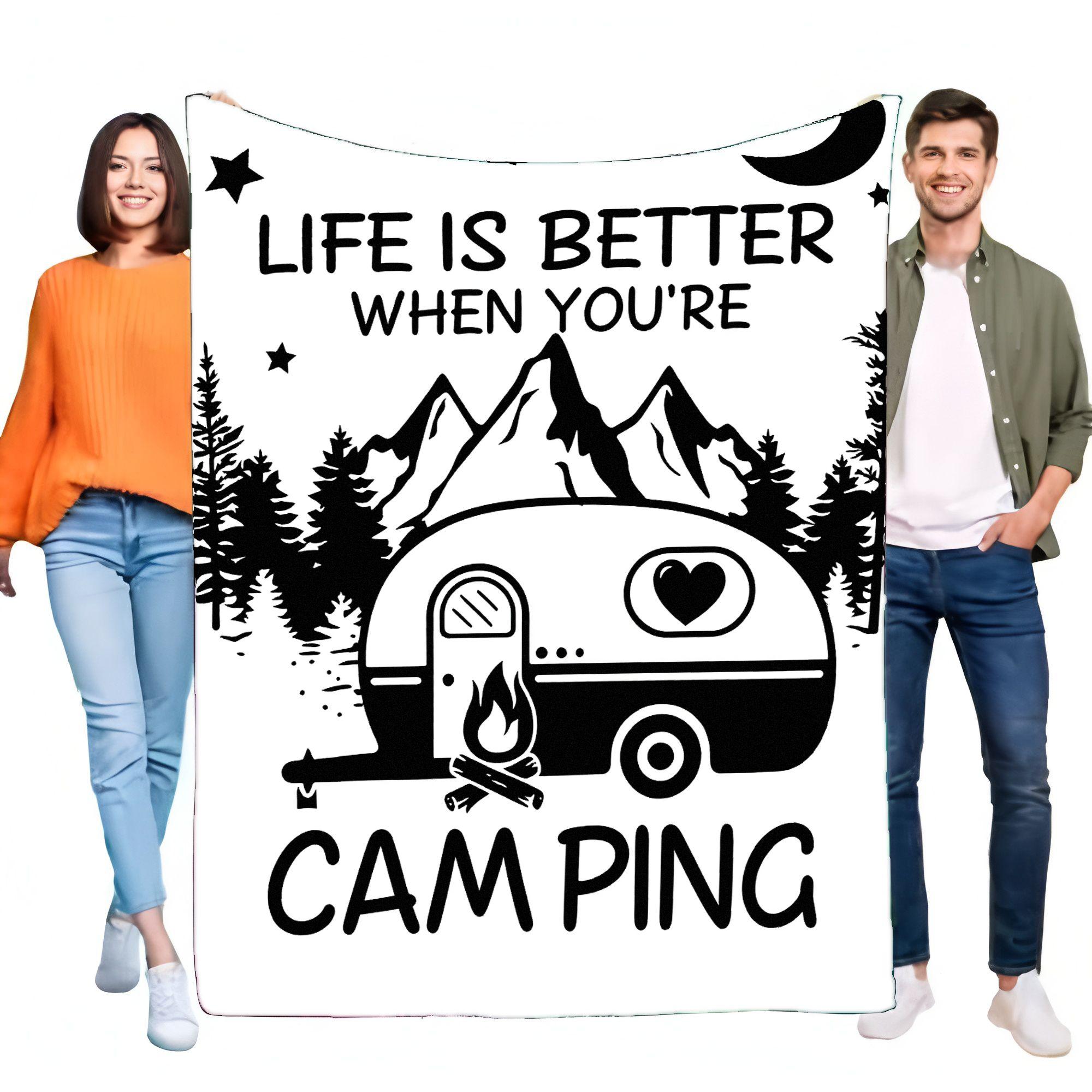 Camping Themed Cozy Throw Blanket, Life Is Better When You re Camping Soft Lightweight Bed Sofa Cover, Perfect for Outdoor Adven Size: 75*100cm, Weight: 230 GSM