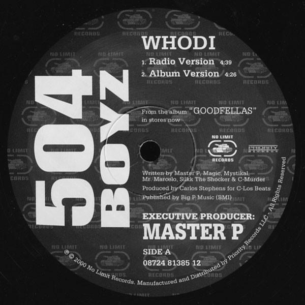 

12inch Record 504 BOYZ - Whodi 087248138512 No Limit Record 2000 US Rap & Hip-Hop/R&B Used