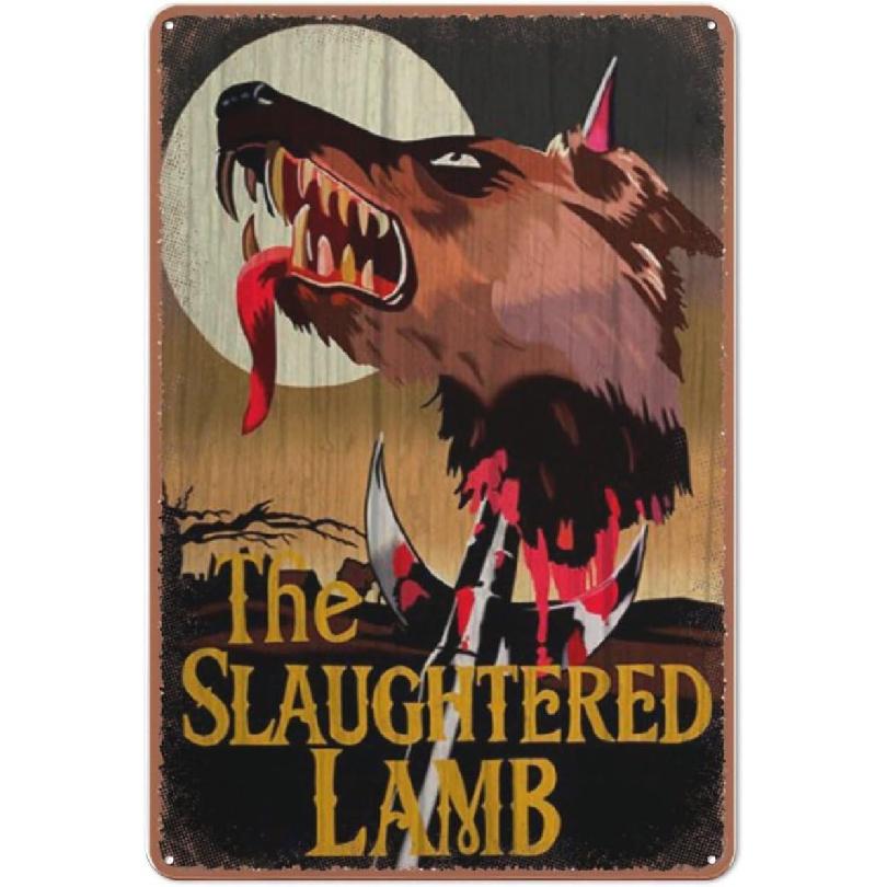 Vintage Style John Landis pired - Slaughtered Lamb Pub Sign - n Werewolf in London Movie Prop tin Sign Print,Coffee bar, Living Room, Farmhouse, tin