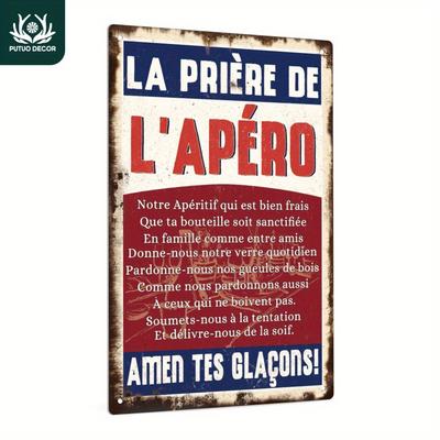1 Stück 7,8x11,8" Vintage "La Priere De L'aperot" Französisches Zitat Metallblechschild - Rustikale Dekoration für Hausbar Bauernhaus Man Cave