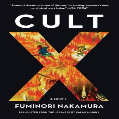 Cult X by Fuminori Nakamura Paperback Book 9781641290234
