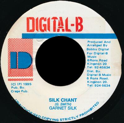 7inch Record GARNETT SILK - Silk Chant NONE Digital-B 1995 Jamaica Reggae, Ska & Dub Used