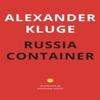 Russia Container by Alexander Booth Hardback Book 9781803090658