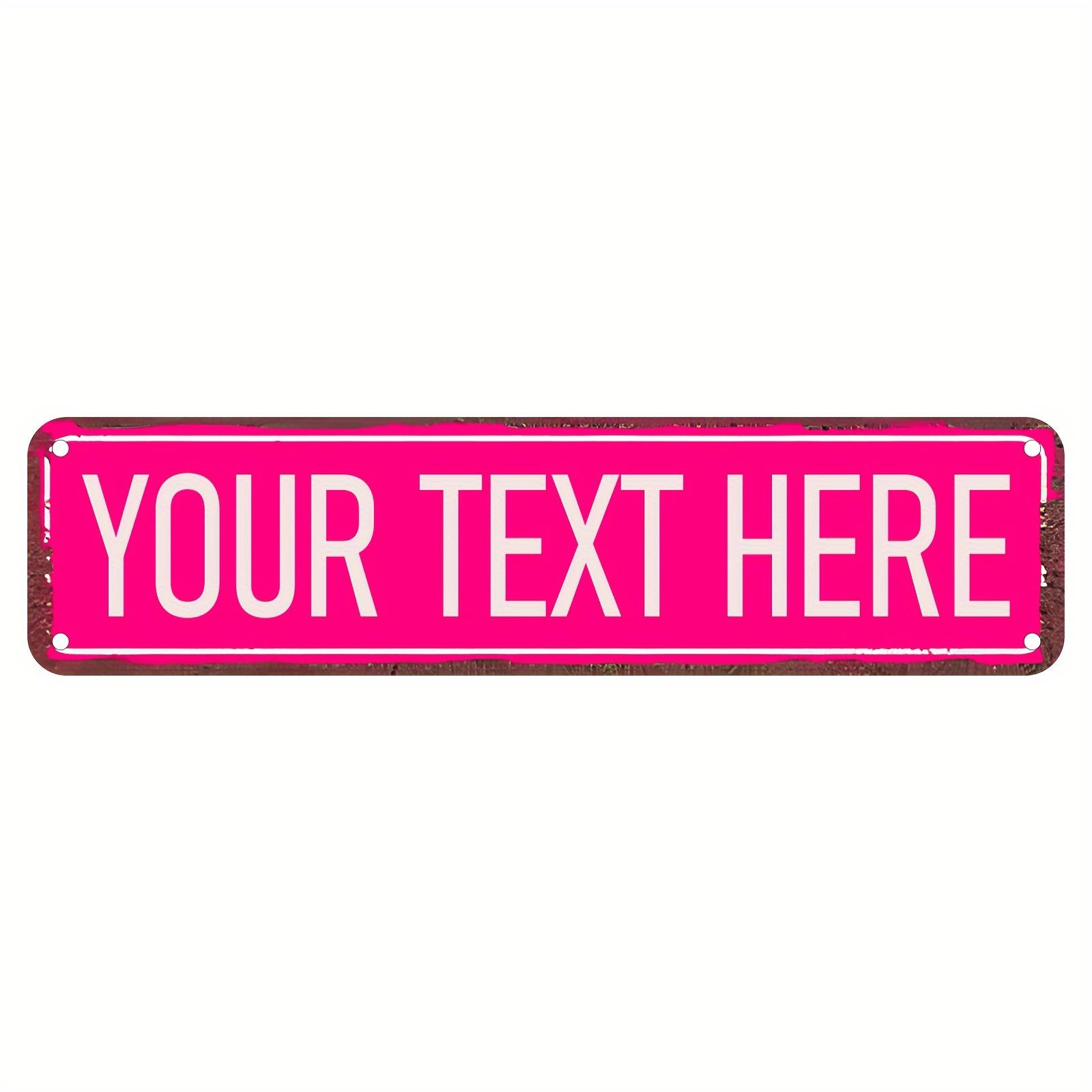 Personalized Custom Street Sign 4x16 Inch Custom Text Metal Plaque Indoor Outdoor Home Wall Art Decor розовый