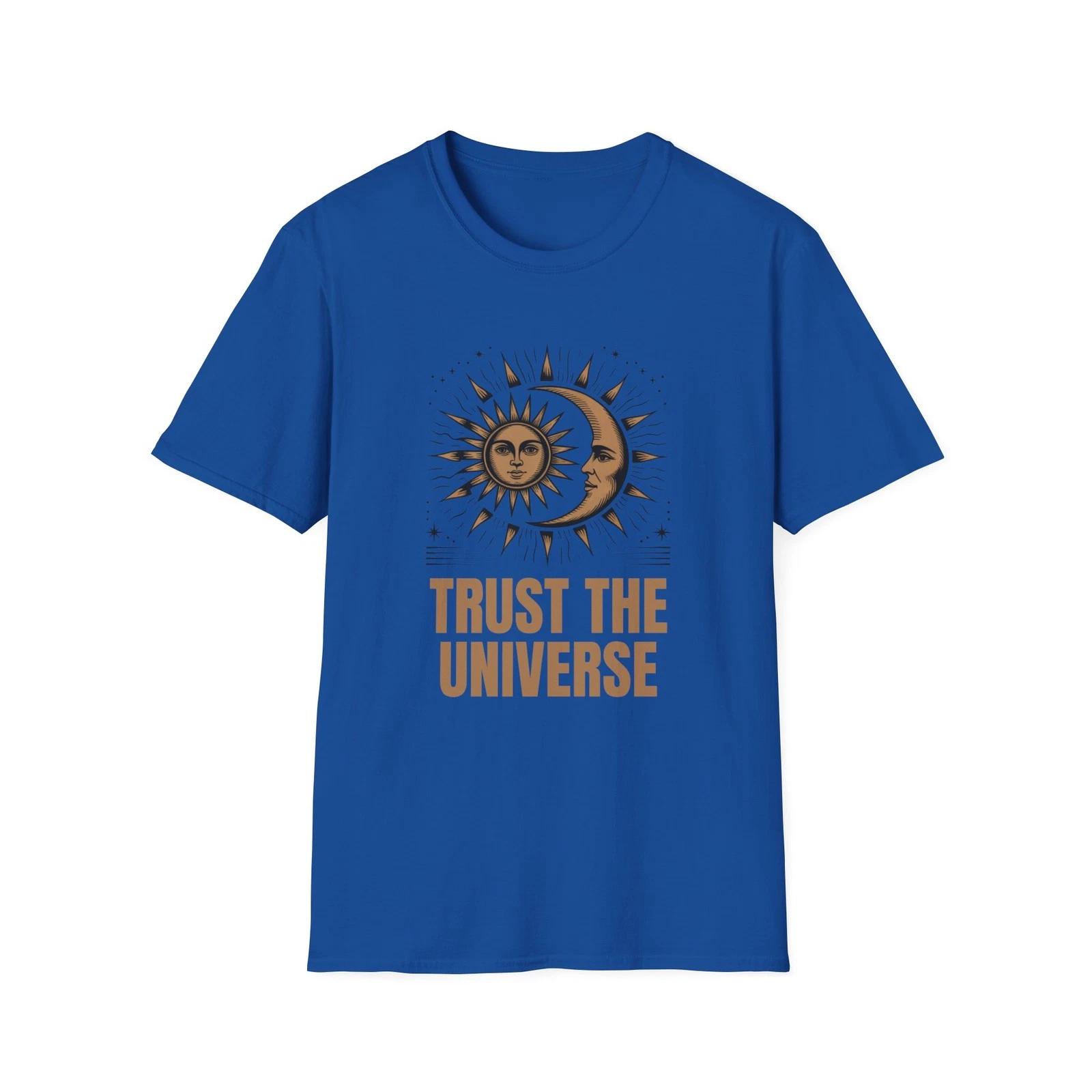 

Trust the Universe Unisex T-Shirt, Motivational Tee, Philosophy Shirt, XL