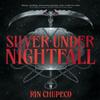 Silver Under Nightfall by Rin Chupeco Paperback Book 9781399711616