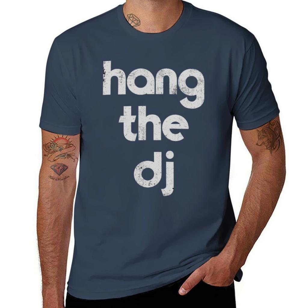 Dj Disk Jockey Dance Music Hang The Dj Gift Tshirt Basic Regular Fit Casual Tshirt