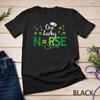 One Lucky Nurse Saint Paddys RN St Patricks Day Nurses Women Unisex T-shirt