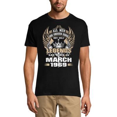 Men's T-Shirt All Men Are Created Equal But Only Legends Are Born In March 1969 - Gift for 52nd Birthday