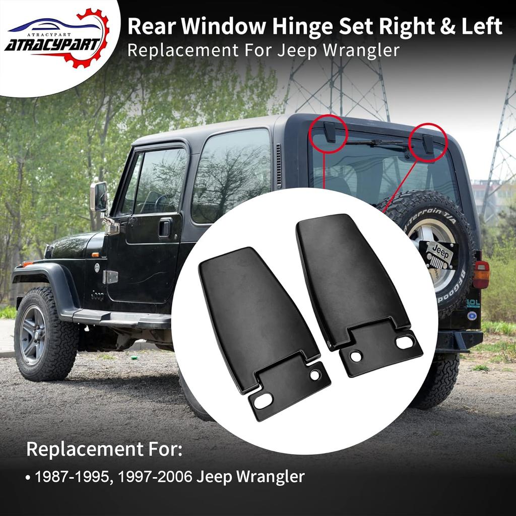 Rear Window Hinge Set Liftgate Glass Hinge Set Right & Left | Replacement For 1987-1995, 1997-2006 Jeep Wrangler | Replace OE#: 926-119, 5013722AA,