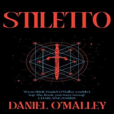 Stiletto by Daniel OMalley Paperback Book 9781399621755