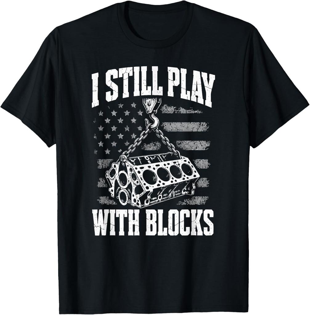 I Still Play with Blocks Engine Mechanic USA Flag Unisex T-Shirt