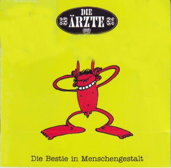 

CD DIE AERZTE Die Bestie In Menschengestalt 9300112 Hot Action Reco 2007 UK Europ Rock Used
