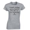 Funny Shakespeare Battle Of Wits Ladies Skinny Fit Tshirt