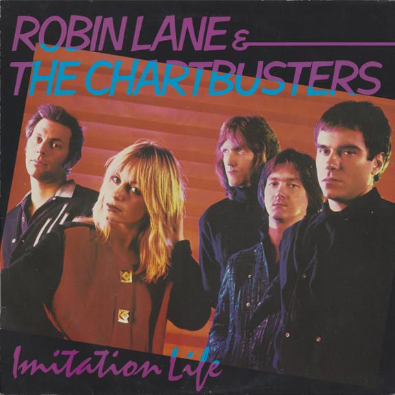 

Виниловая пластинка ROBIN LANE THE ChartBUSTERS Imitation Life WB56898 Warner Bros. Re 1981 Европа Рок Б/У