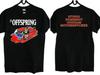 The Offspring Bad Habit Stupid Dumbshit Goddam Motherfcker Shirt Unisex T-Shirt