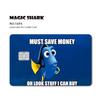 100% New Arrival Conch Money Bow Anime Speend or Save Meme Credit Card Film Debit Card Sticker Skin