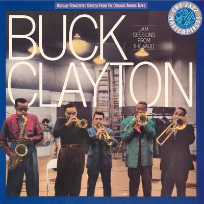LP Record BUCK CLAYTON - Jam Sessions From The Vault CBS4633361 CBS 1988 Europe Jazz Used
