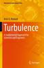 The Turbulence : A Fundamental Approach for Scientists and Engineers Book