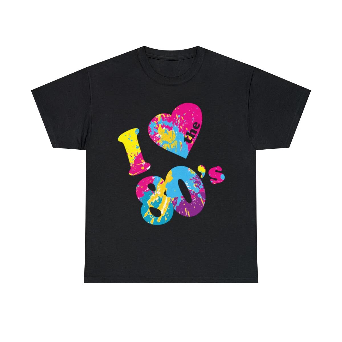 I Love The 80 s Graphic Tee Shirt, S-5XL 3XL