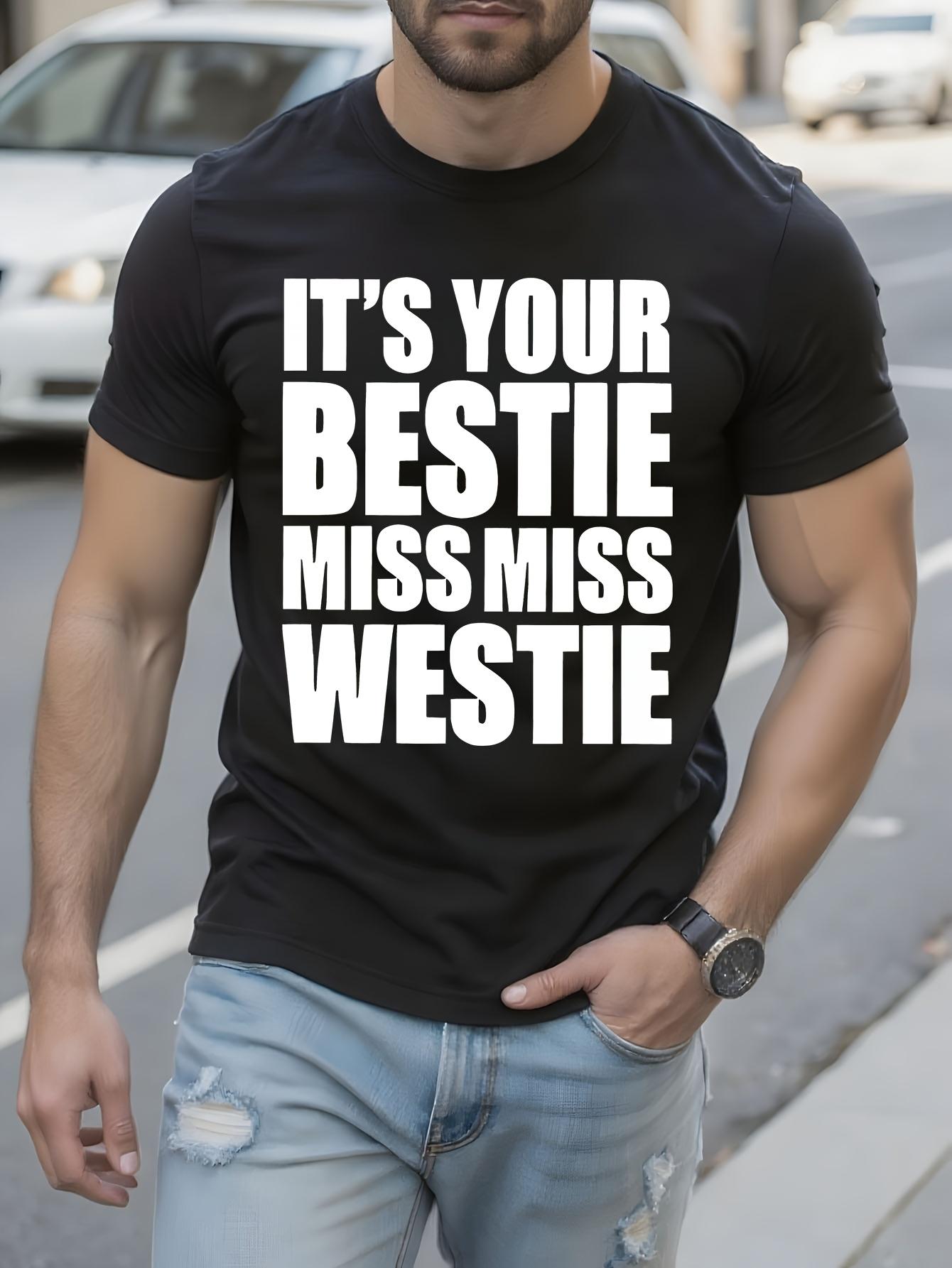 Funny Tshirt Funny Best Friend Tshirt - Its Your Bestie M... XXXL