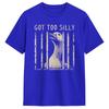 Oversized Tshirt Summer Funny Got Too Silly Goose Meme Hip Hop Tshirts Pure Cotton Tshirt For Unisex Y2k Fun Pattern Top Tees