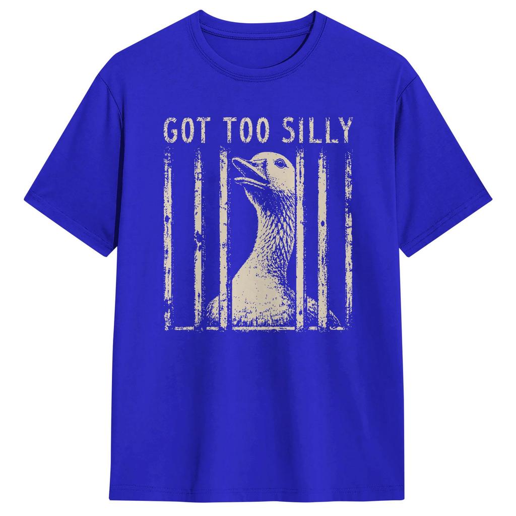 Oversized Tshirt Summer Funny Got Too Silly Goose Meme Hip Hop Tshirts Pure Cotton Tshirt For Unisex Y2k Fun Pattern Top Tees