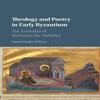 Theology and Poetry In Early Byzantium by GadorWhyte & Sarah... 9781316505618