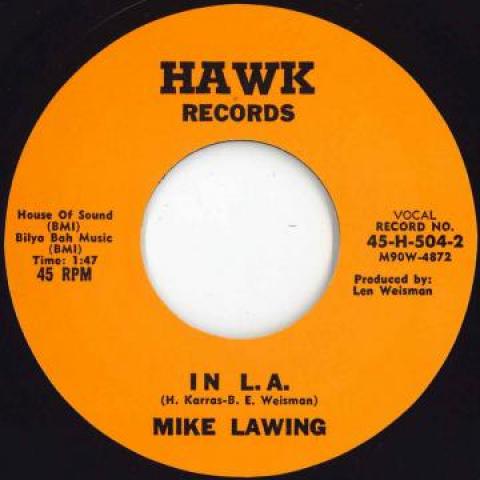

7inch Record MIKE LAWING - In L.a. / Chimpanzee Ride 45H504 Hawk UK 1961 UK Blues