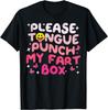 Inappropriate Please Tongue Punch Funny Cringe Men Women T-Shirt Mens Womens Tees Top