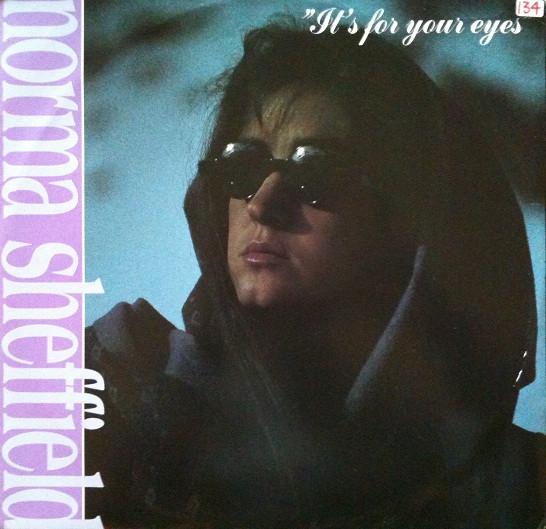 

12inch Record NORMA SHEFFIELD - It s For Your Eyes ABEAT1012 A.Beat-C. 1991 Italy Dance & Electronica Used