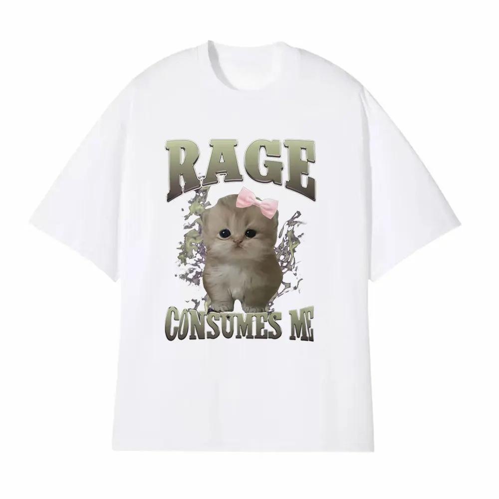 Rage Consumes Me Funny Gifts Cat Meme T Shirt Unisex Fashion Kawaii T-shirts Short Sleeve Casual T-shirts Fashion