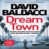 Dream Town by David Baldacci Hardback Book 9781529061833