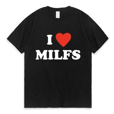 Kocham MILFS I Heart Hot Moms t-shirty z nadrukowanymi literami letni mężczyźni kobiety z krótkim rękawem Casual T Shirt Harajuku modna koszulka z krótkim rękawem