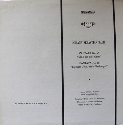 

LP Record JOHANN SEBASTIAN BACH AGNES GIEBE Cantata No. 57 Selig Ist Der Mann MHS1007 Musical Heritag 1972 US Classical Used