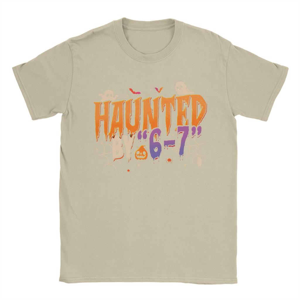 Men's Haunted by 6-7 T Shirts Halloween 2025 Pure Cotton Clothes Hipster Short Sleeve Crew Neck Tees Printed T-Shirts