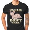 No Hair Sphinx Hip Hop Tshirts Canadian Hairless Cat Sphynx Printing Tops Comfortable Men T Shirts Clothing Unique Fathers Day