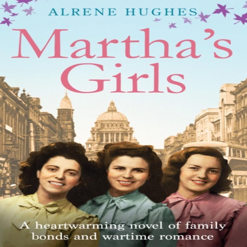 Marthas Girls by Alrene Hughes Paperback Book 9780856409158