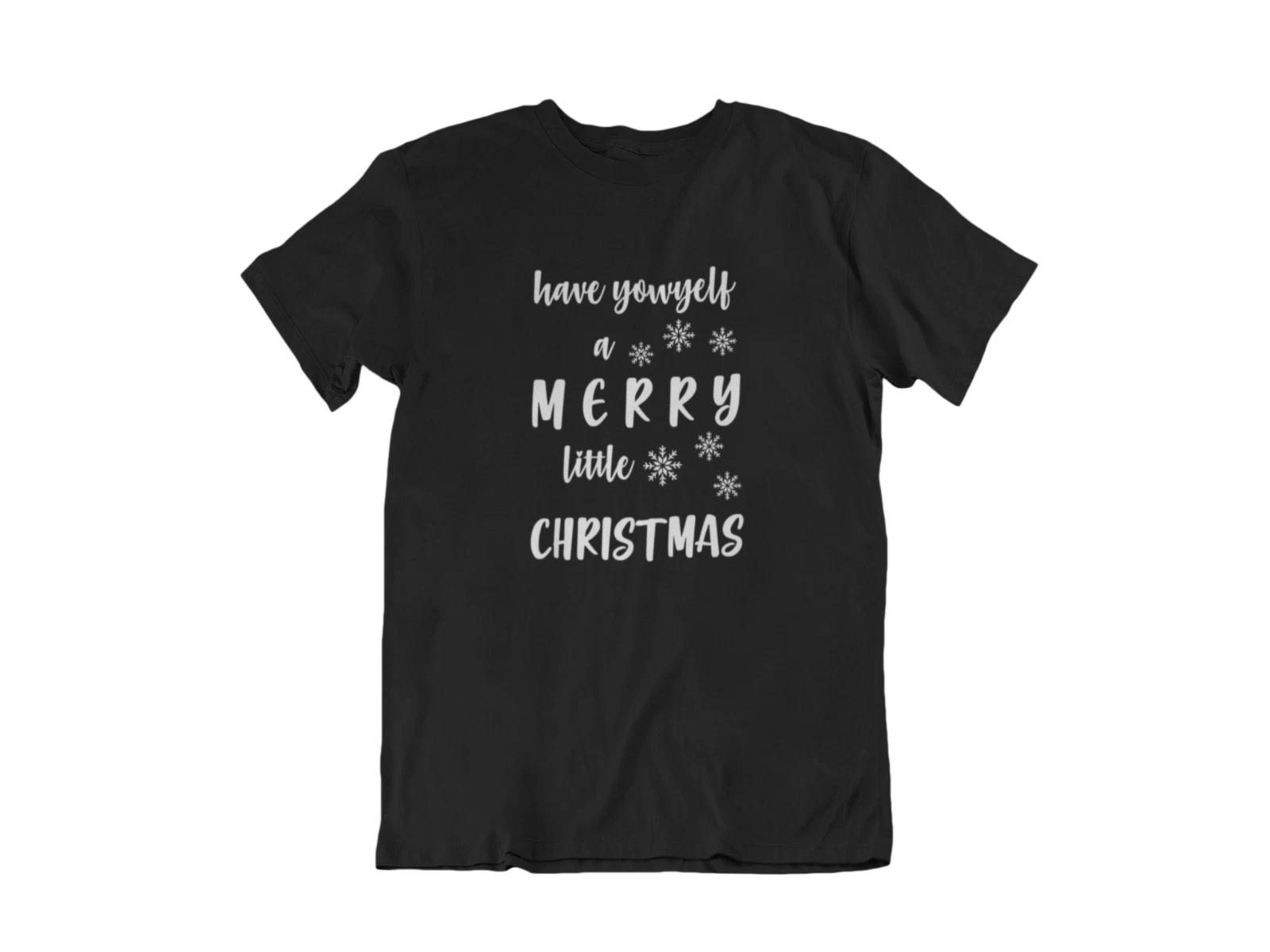 Have Yourself A Merry Little Christmas T Shirt Holiday Gift Outfit Xmas Tee M