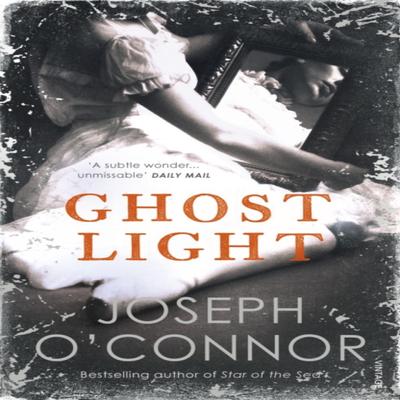 Ghost Light by Joseph OConnor Paperback Book 9781529112627