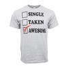 Unisexs Humor T Shirt Single Taken Awesome T Shirt Unisex Adults
