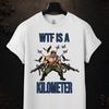 WTF Is A Kilometer Shirt, Inappropriate 4Th Of July Shirts, Funny Offensive Shirts, Sarcastic Shirt Funny Weirdcore, Gen Z Slang Shirt