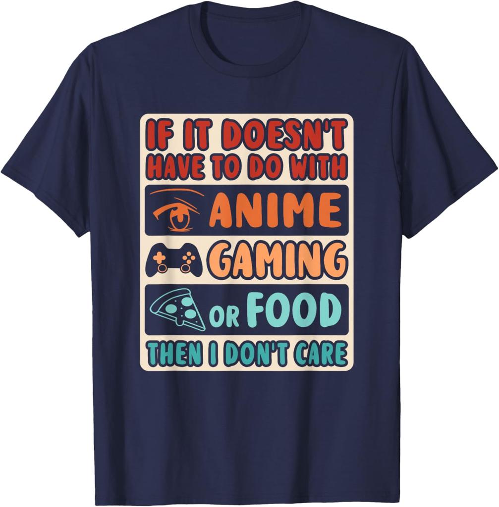 Anime Gaming Food Then I Don't Care Graphic Tee Casual Short Sleeve Crew Neck T-Shirt Men
