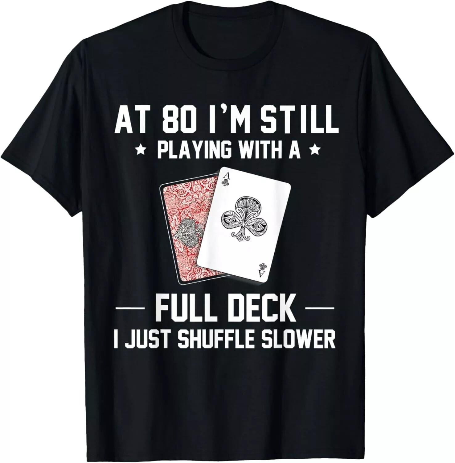 Funny 80th Birthday Present 80 Year Old Cards Gift Unisex T-Shirt L